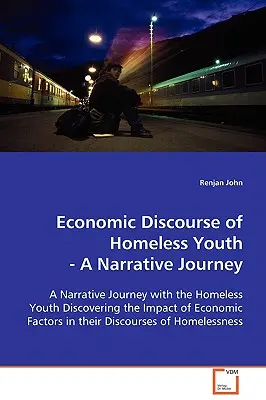 Dyskurs ekonomiczny bezdomnej młodzieży - Economic Discourse of Homeless Youth