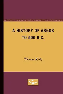 Historia Argos do 500 r. p.n.e. - A History of Argos to 500 B.C