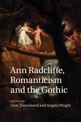 Ann Radcliffe, romantyzm i gotyk