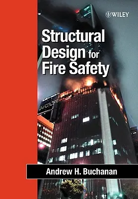 Projektowanie konstrukcji pod kątem bezpieczeństwa pożarowego - Structural Design for Fire Safety