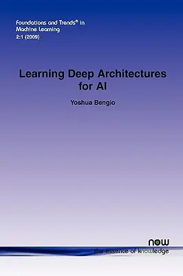 Nauka głębokich architektur dla sztucznej inteligencji - Learning Deep Architectures for AI