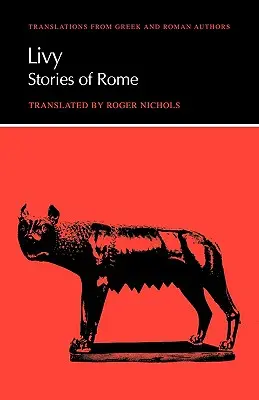 Liwiusz: Historie Rzymu - Livy: Stories of Rome