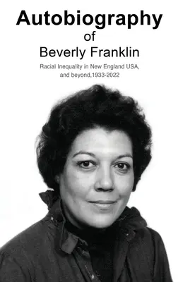 Autobiografia Beverly Franklin - Autobiography of Beverly Franklin