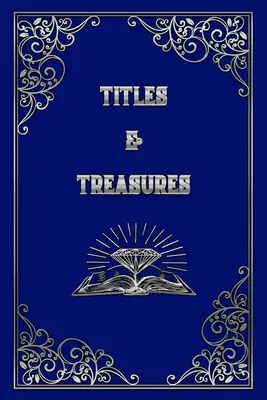 Tytuły i skarby - Titles and Treasures