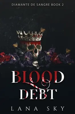 Dług krwi: mroczny romans kartelowy - Blood Debt: A Dark Cartel Romance