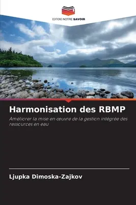 Harmonizacja RBMP - Harmonisation des RBMP