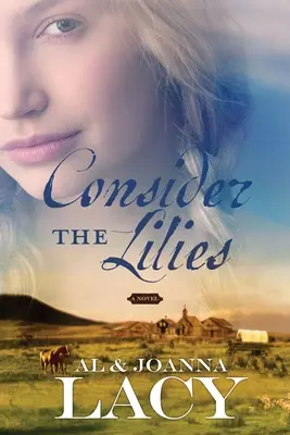 Rozważ lilie - Consider the Lilies