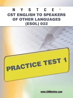 NYSTCE CST English to Speakers of Other Languages (Esol) 022 Test praktyczny 1 - NYSTCE CST English to Speakers of Other Languages (Esol) 022 Practice Test 1