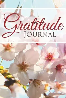 Dziennik wdzięczności - Gratitude Journal