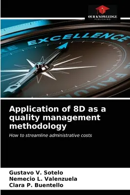 Zastosowanie 8D jako metodologii zarządzania jakością - Application of 8D as a quality management methodology