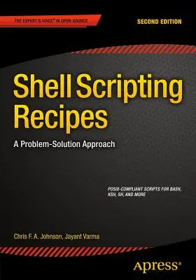 Przepisy na skrypty powłoki: Podejście do rozwiązywania problemów - Shell Scripting Recipes: A Problem-Solution Approach