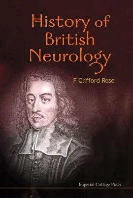 Historia brytyjskiej neurologii - History of British Neurology