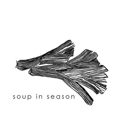 Zupa w sezonie: Zupy z kuchni Regent i przysmaki z farmy Hunterston - Soup in Season: Soups from the Regent Kitchen and Hunterston Farm Delectables
