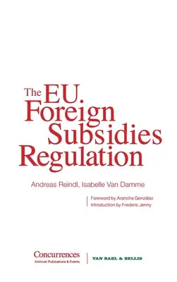 Rozporządzenie UE w sprawie subsydiów zagranicznych - The EU Foreign Subsidies Regulation