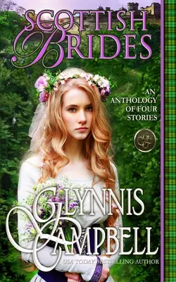 Scottish Brides: Antologia - Scottish Brides: An Anthology