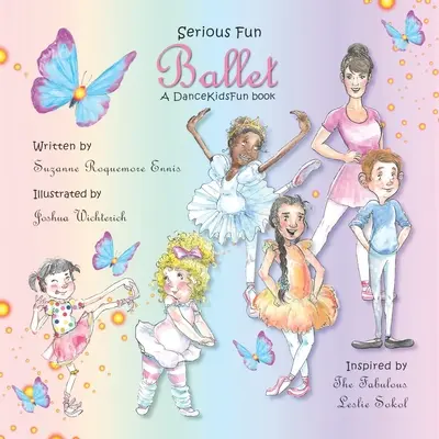 Poważna zabawa w balet: Książka DanceKidsFun - Serious Fun Ballet: A DanceKidsFun book