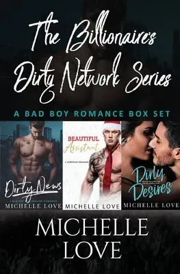 Seria Billionaires Dirty Network: Bad Boy Romance Box Set - The Billionaires Dirty Network Series: A Bad Boy Romance Box Set