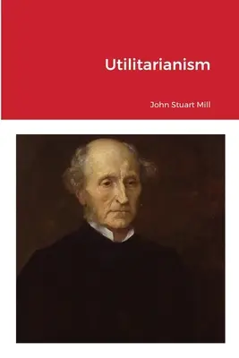Utylitaryzm - Utilitarianism
