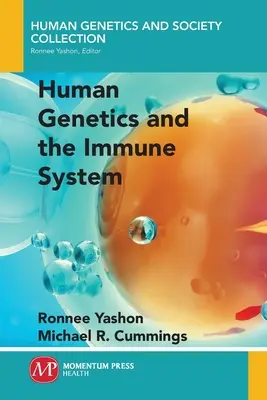 Genetyka człowieka i układ odpornościowy - Human Genetics and the Immune System