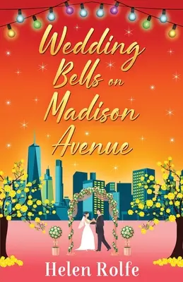 Dzwony weselne na Madison Avenue - Wedding Bells on Madison Avenue