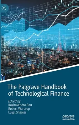 Podręcznik finansów technologicznych Palgrave - The Palgrave Handbook of Technological Finance