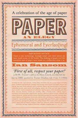 Papier: Elegia - Paper: An Elegy