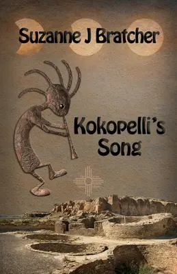 Pieśń Kokopelli - Kokopelli's Song