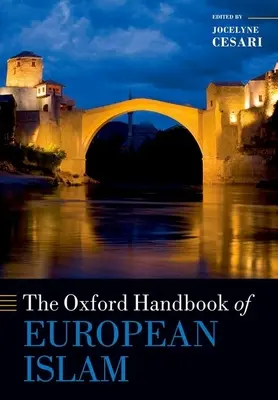 Oksfordzki podręcznik europejskiego islamu - The Oxford Handbook of European Islam