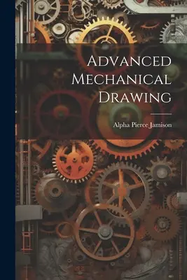 Zaawansowany rysunek mechaniczny - Advanced Mechanical Drawing