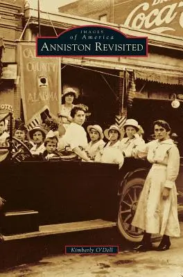 Anniston w nowej odsłonie - Anniston Revisited