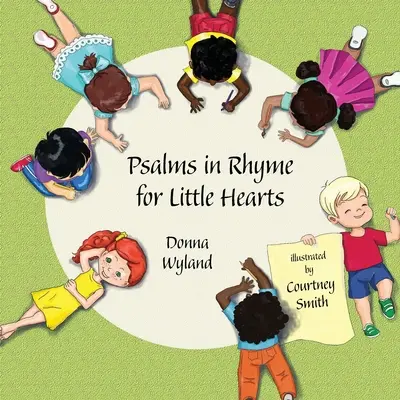 Psalmy w rymie dla małych serc - Psalms in Rhyme for Little Hearts