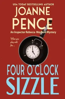 Four O'Clock Sizzle: Tajemnica inspektor Rebeki Mayfield - Four O'Clock Sizzle: An Inspector Rebecca Mayfield Mystery