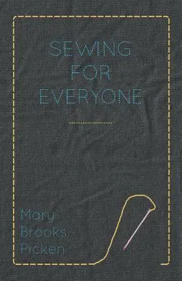 Mary Brooks Picken - Szycie dla każdego - Mary Brooks Picken - Sewing For Everyone