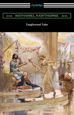 Opowieści z Tanglewood - Tanglewood Tales