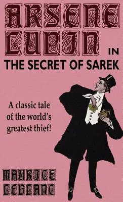 Arsene Lupin w filmie Sekret Sareka - Arsene Lupin in The Secret of Sarek