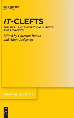 It-Clefts: Empiryczne i teoretyczne badania i postępy - It-Clefts: Empirical and Theoretical Surveys and Advances