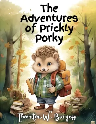 Przygody kłującego Porky'ego - The Adventures of Prickly Porky