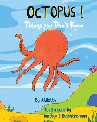 Ośmiornica! Rzeczy, których nie wiesz - Octopus! Things You Don't Know
