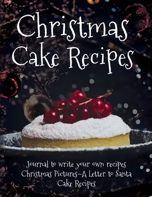 Przepisy na świąteczne ciasto - Christmas Cake Recipes