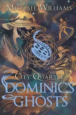 Duchy Dominika - Dominic's Ghosts