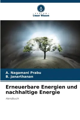 Energia odnawialna i energia odnawialna - Erneuerbare Energien und nachhaltige Energie