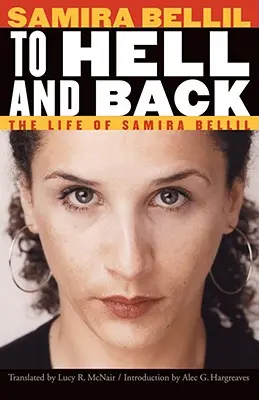 Do piekła i z powrotem: Życie Samiry Bellil - To Hell and Back: The Life of Samira Bellil