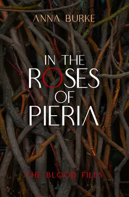 W różach Pierii - In the Roses of Pieria