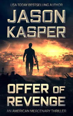 Oferta zemsty: A David Rivers Thriller - Offer of Revenge: A David Rivers Thriller