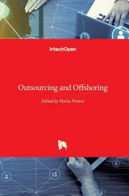 Outsourcing i offshoring - Outsourcing and Offshoring