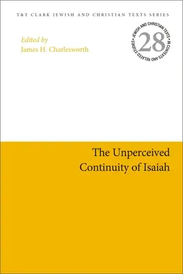 Niedostrzegalna ciągłość Księgi Izajasza - The Unperceived Continuity of Isaiah