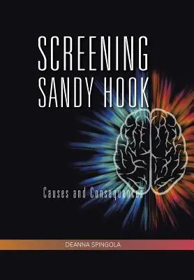 Ekranizacja Sandy Hook: Przyczyny i konsekwencje - Screening Sandy Hook: Causes and Consequences