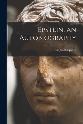 Epstein, autobiografia - Epstein, an Autobiography