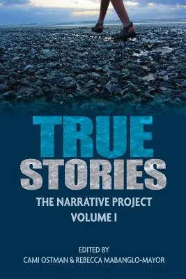 Prawdziwe historie: The Narrative Project Volume I - True Stories: The Narrative Project Volume I