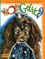 Kto zjadł gelato? - Who Ate the Gelato?!